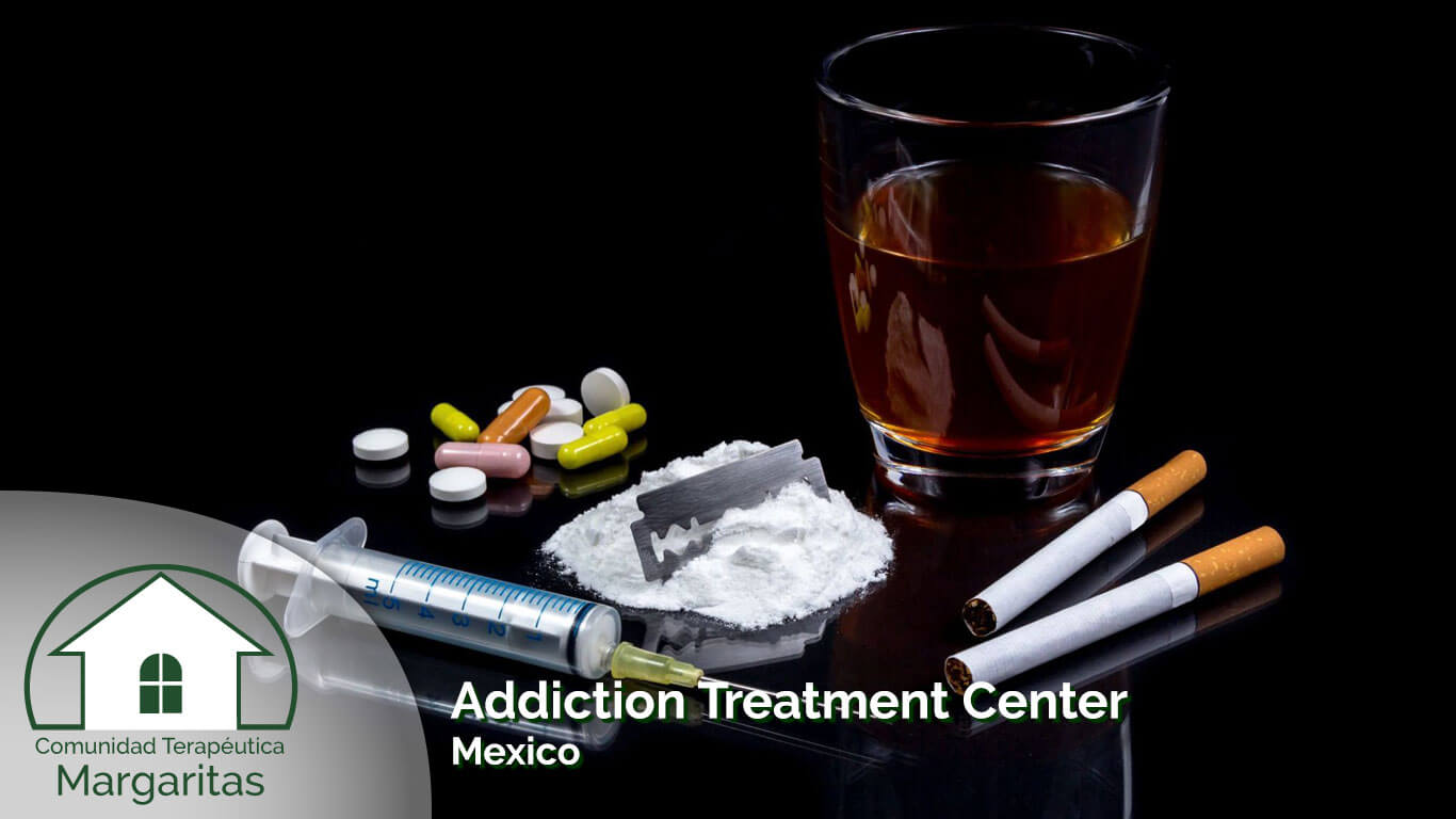 Addiction Treatment Center Mexico