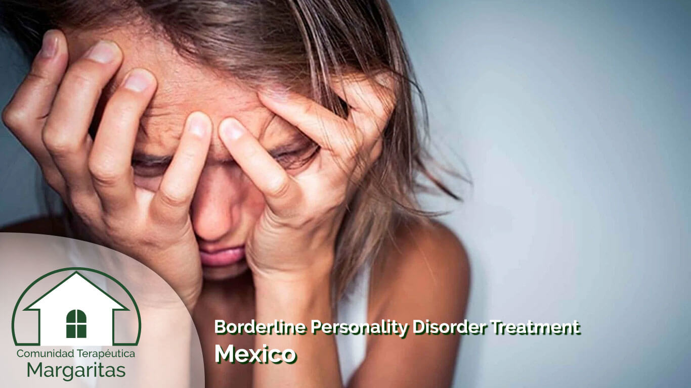 Borderline Personality Disorder Treatment Mexico