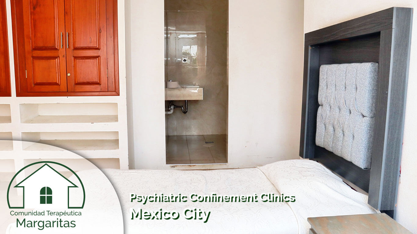 Psychiatric Confinement Clinics Mexico City